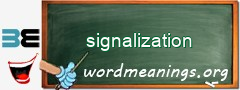 WordMeaning blackboard for signalization